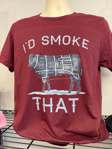 I'd Smoke That Tee
