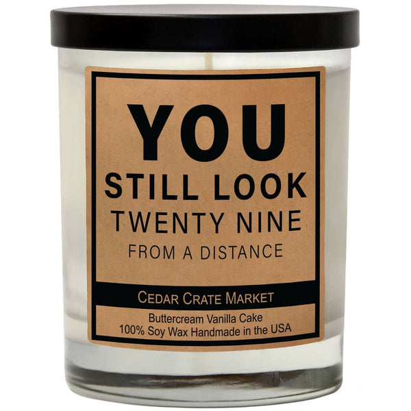 Birthday Candle - You Still Look Twenty Nine From A Distance