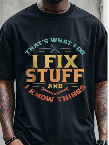 I Fix Stuff Tee
