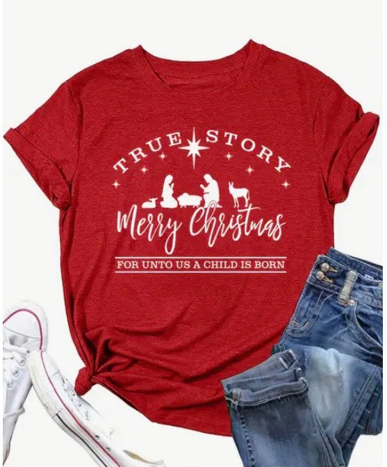 True Story Christmas Tee