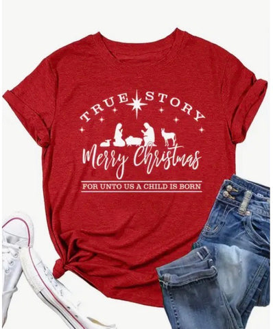 True Story Christmas Tee