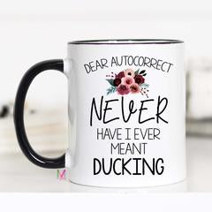 Dear Autocorrect Mug